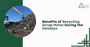 Benefits of Recycling Scrap Metal During the Holidays