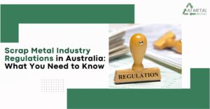 Scrap Metal Industry Regulations