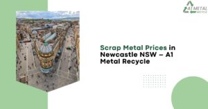 Scrap Metal Prices in Newcastle